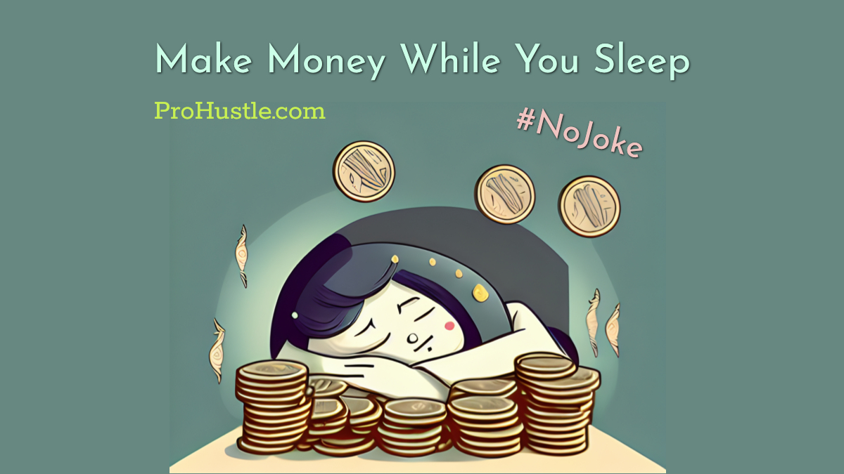 SMART Passive Income Ideas to Make Money While You Sleep
